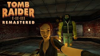 Let's Play Tomb Raider III REMASTERED [Part 23] Lud's Gate