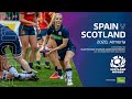 FULL MATCH REPLAY | Spain v Scotland | 2020