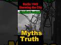 Berlin 1945: Storming the City – Myths, Truth &amp; Combat Footage #ww2 #history #ww2rebuilder