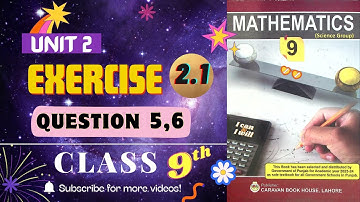 Class 9th Math Unit 2 Exercise 2.1 Question 5, 6||@Educatoryhub