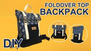 DIY Foldover top Backpack | 나만의 롤탑 백팩 만드는 방법 | How to sew backpack | リュックサックの作り方 sewingtimes