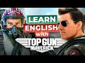 Learn english with top gun maverick  tom cruise