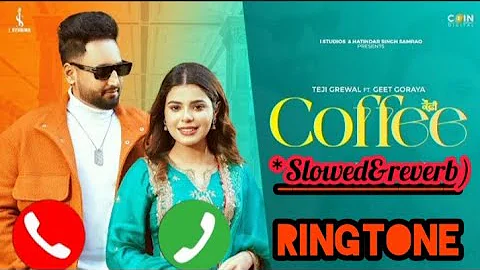 coffee🫕🫕!!teji grewal!! 🔰AVINASH🔰 #punjabisong  #ringtone #slowedandreverb @All_slowed_verb_song