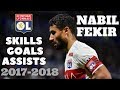 Nabil fekir 2017  skills goals  assists ol 