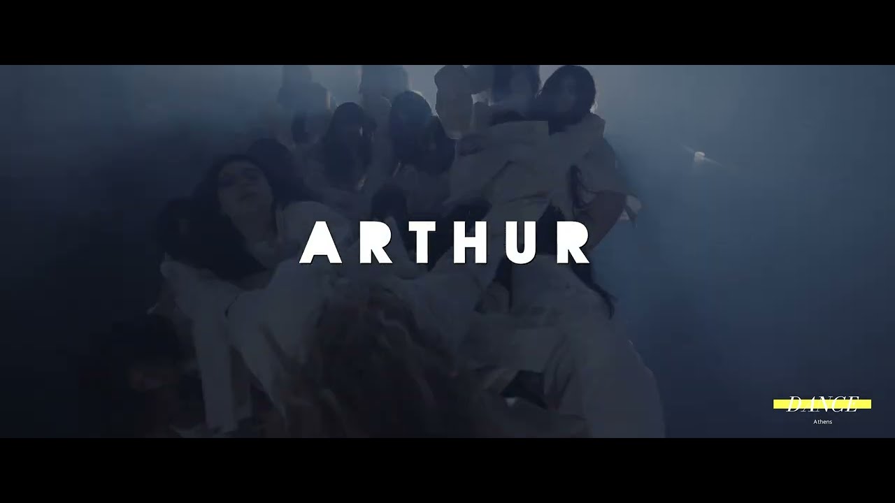 Arthur                                            #DanceATHENS • 2022