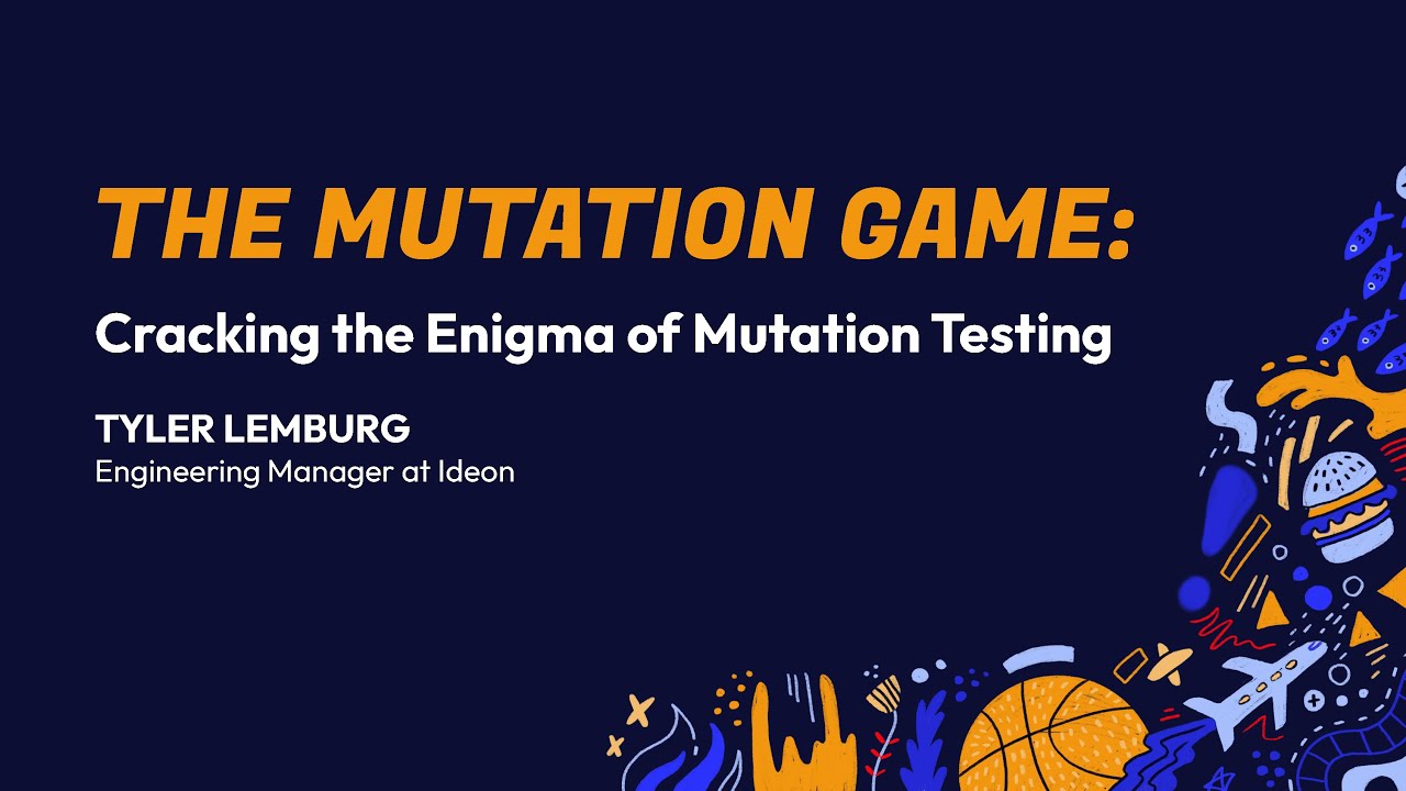 RubyConf 2024 The Mutation Game: Cracking the Enigma of Mutation Testing by Tyler Lemburg