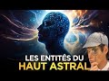 Les entits du haut astral