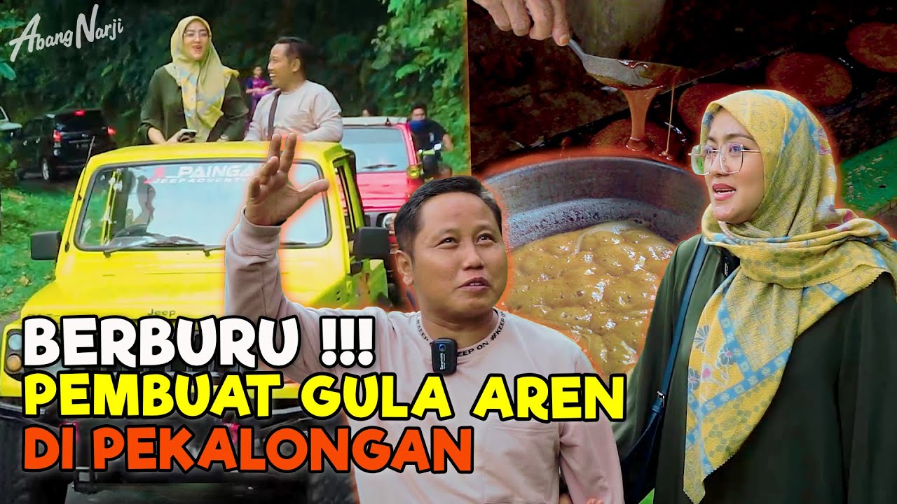BERBURU !!! PEMBUAT GULA AREN ASLI DI PEKALONGAN BERSAMA ISTRI ABANG NARJI