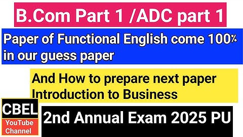 B.Com 1 paper Functional English come 200% in guess 2nd annual 2025 preparation of I to B paper