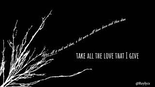 Arthur nery - Take all the love (Lyrics)