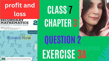 𝐄𝐱𝐞𝐫𝐜𝐢𝐬𝐞 𝐧𝐨 𝟑𝐀 𝐐𝐮𝐞𝐬𝐭𝐢𝐨𝐧 𝐧𝐮𝐦𝐛𝐞𝐫 𝟐-𝐦𝐚𝐭𝐡 𝟕|𝐩𝐫𝐨𝐟𝐭 𝐚𝐧𝐝 𝐥𝐨𝐬𝐬