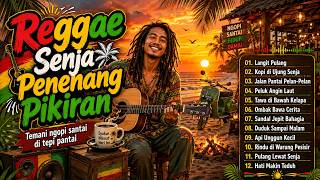 🎷 10 Lagu Reggae Indonesia Terbaik 2026 🎷 Cover Islami Paling Nostalgia & Bikin Candu