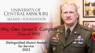 UCM 2023 Distinguished Alumni Award for Service - Maj. Gen. Levon E. Cumpton