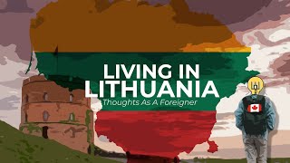 2 YEARS Living In Lithuania: Expat/Foreigner Opinions | What You Should Know! screenshot 5