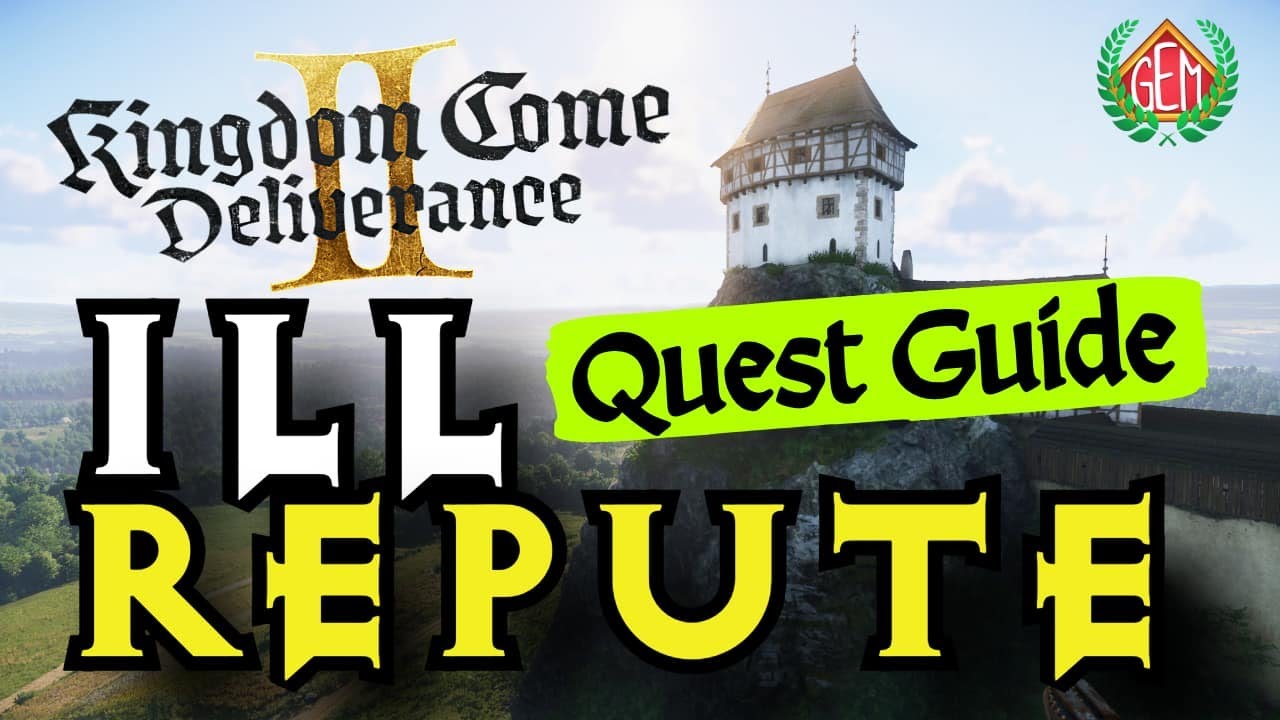 ill Repute Quest Kingdom Come Deliverance 2 YouTube