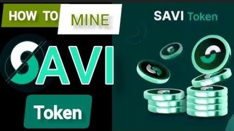 HOW TO MINE SAVI TOKENS || FREE GUIDE 🎁