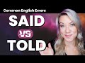 Understanding 'Said' and 'Told' in English