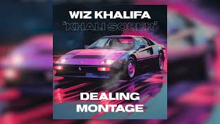 Wiz Khalifa - Dealing Montage [Official Visualizer]