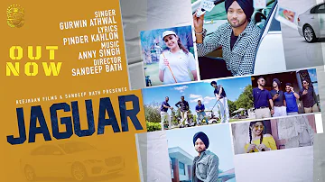 Jaguar (Full Video) Gurwin Athwal feat. Pinder Kahlon | Reejhan Films| Latest Punjabi Song 2021