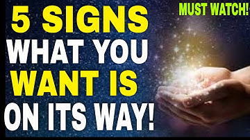 5 Signs From The Universe That What You Want To Attract Is On Its Way | Law of Attraction
