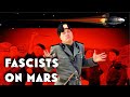 Fascists on mars  trailer  spamflix