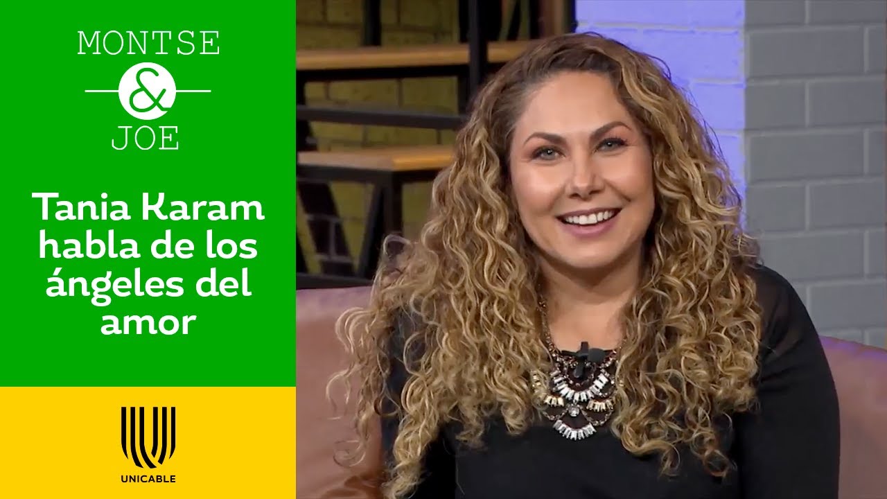 Tania Karam explica cómo encontrar a la pareja ideal con ayuda de ángeles | Montse & Joe #Unicable