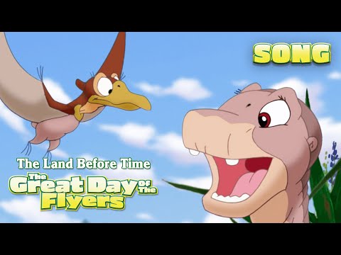 Flap, Flap, Fly Song | The Land Before Time XII: The Great Day of the Flyers