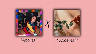 Calvin, Kiyo - Ano na? x LilTrxptendo, Emmanutell - VoiceMail (Mashup)