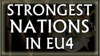 Top 10 Strongest Starting Nations in EU4