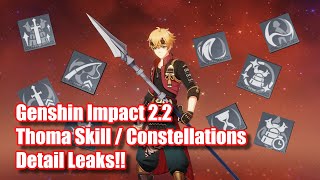 Thoma Skill Talent Constellations l Full Character Detail | GENSHIN IMPACT 2.2 LEAKS