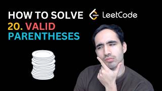 How to solve Leetcode 20. Valid Parentheses — C++ — Stack
