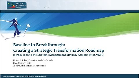Baseline to Breakthrough: Creating a Strategic Transformation Roadmap
