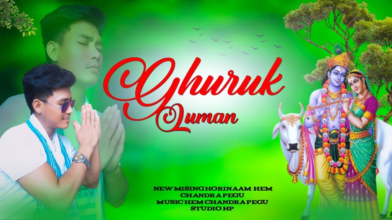 Mising Horinaam Song Ghuruk Lunam Baba ko Pegu