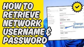 [Easy Guide] Retrieve Network Credentials Username and Password