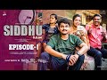 Siddhu bcom  ep 1  dora sai teja  vaishnavi sony  isha yadav  tej india  infinitum media