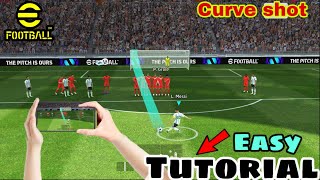 How to perform curl freekick easy tutorial || efootball 2024 Mobile #efootball #pes #gaming