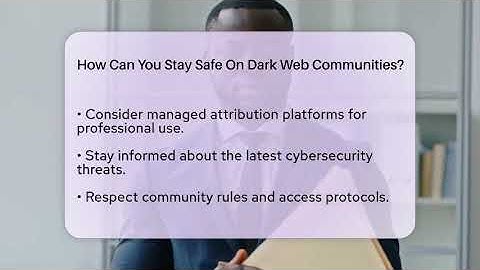 How Can You Stay Safe On Dark Web Communities? - Everyday-Networking
