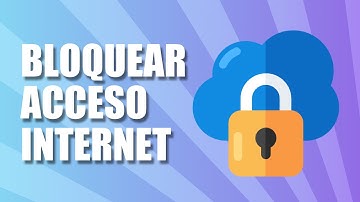 Cómo Bloquear un Programa para que No Se Conecte a Internet (2025)