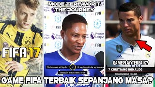 Nostalgia Main FIFA 17 Di Tahun 2024, Apakah Ini Game FIFA Terbaik? - FIFA 17 Indonesia