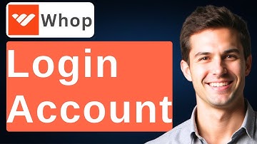 How To Login Whop Account [2025 Guide]