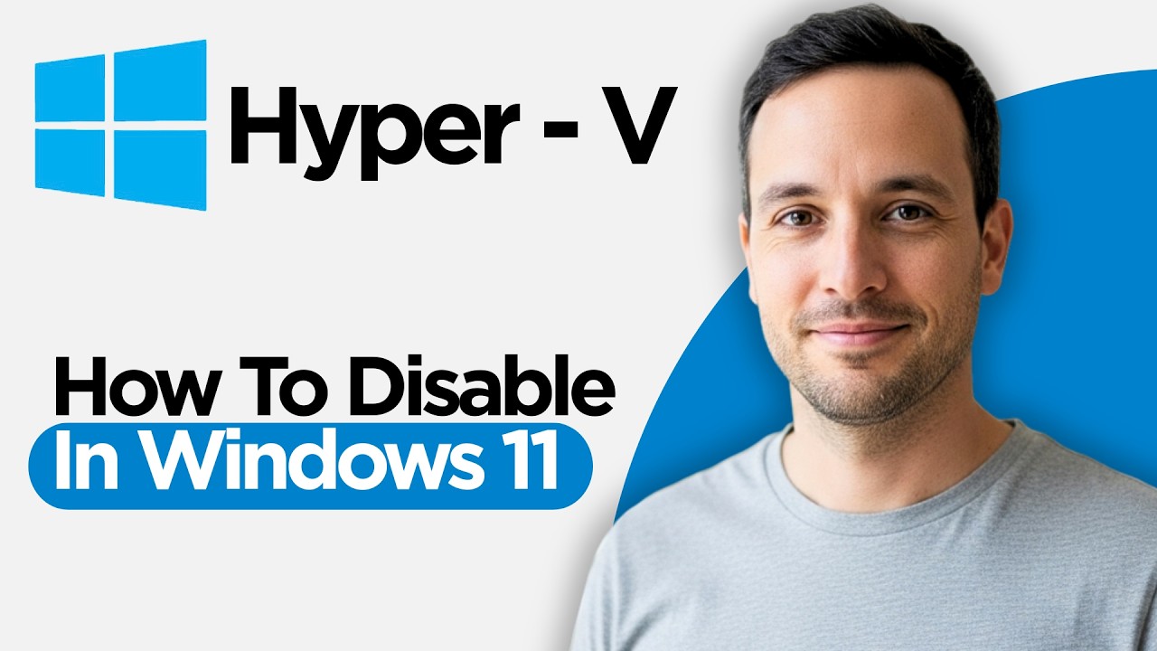 How to Disable Hyper V In Windows 11 (2026 Step by Step Guide) - YouTube
