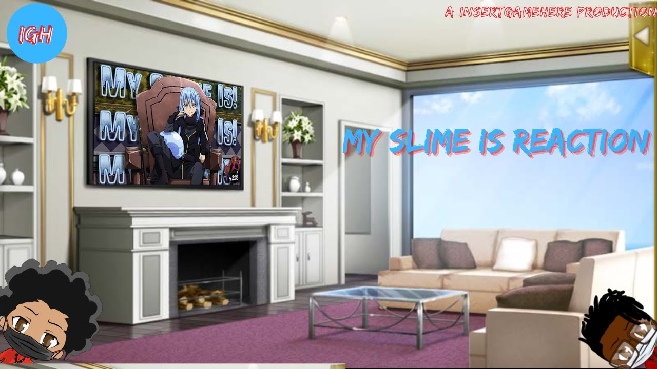 That Time I Got Reincarnated as a Slime AMV | "MY SLIME IS!" | Mir Blackwell x Camogod (REACTION)