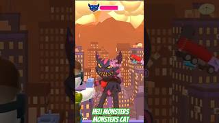 MONSTERS CAT -Heli monsters #gameplaywalkthrough