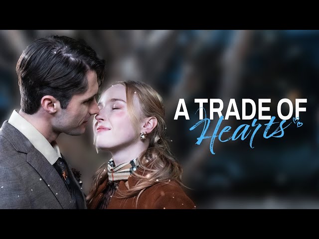 A Trade of Hearts