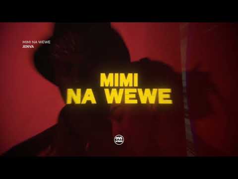 Jenva Mimi Na Wewe Official Lyrics Video