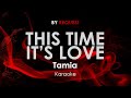 This Time It's Love | Tamia karaoke