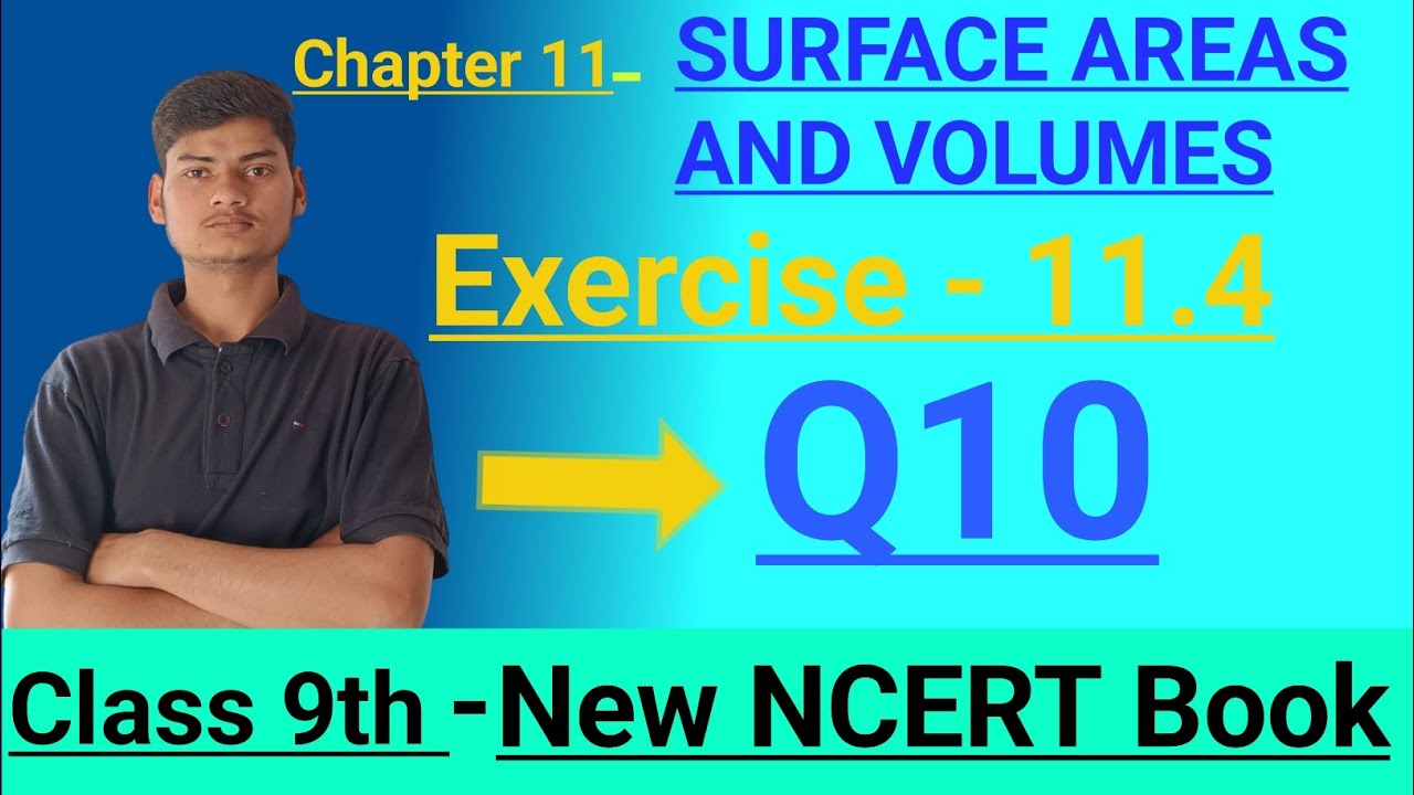 Class 9th maths exercise 11 4 q10 surface area and volume cbse