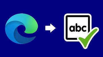 How to Turn on Spellcheck in Edge!