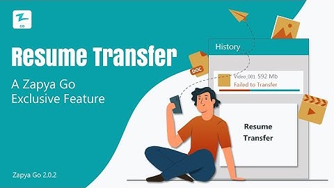 Zapya Go Exclusive Resume Transfer Tutorial