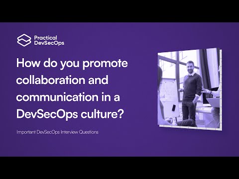 Top DevSecOps Interview Question: Team Collaboration Strategies [2025 Guide]